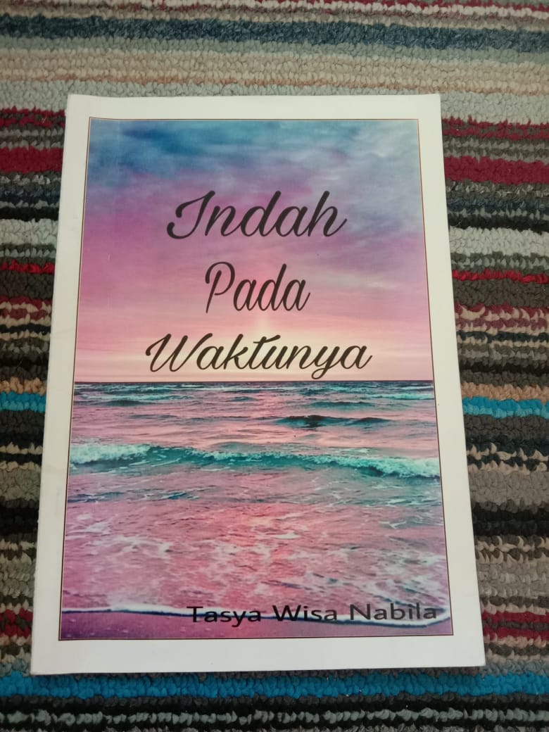 INDAH PADA WAKTU