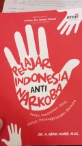 PELAJARI INDONESIA ANTI NARKOBA