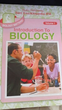 INTRODUCTION TO BIOLOGY