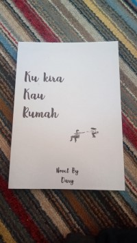 KU KIRA KAU RUMAH