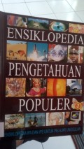 ENSIKLOPEDIA PENGETAHUAN POPULER 3