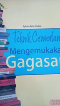 TEKNIK CEMERLANG MENGEMUKAKAN GAGASAN