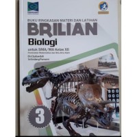 Buku Ringkasan Materi dan Latihan BRILIAN Biologi XII
