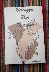 Belenggu dan harapan