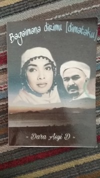 Bagaimana Dirimu Dimataku