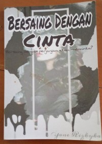 BERSAING DENGAN CINTA