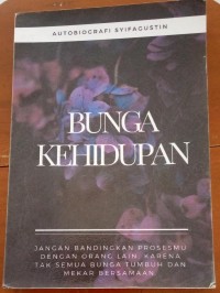 BUNGA KEHIDUPAN