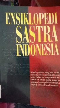 ENSIKLOPEDI SASTRA INDONESIA