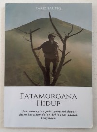 FATAMORGANA HIDUP