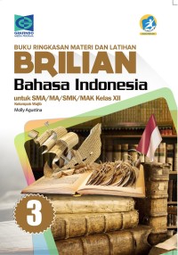 Buku Ringkasan Materi dan Latihan BRILIAN Bahasa Indonesia XII
