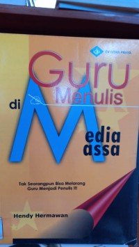 GURU MENULIS DI MEDIA MASSA