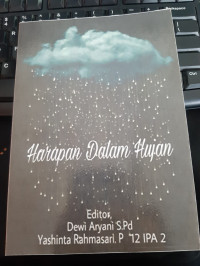 HARAPAN DALAM HUJAN