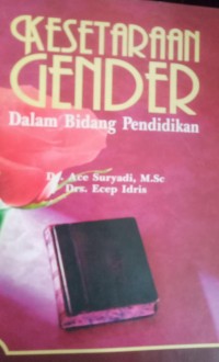 KESETRAAN GENDER DALA BIDANG PENDIDIKAN