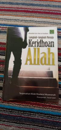 LANGKAH-LANGKAH MENUJU KERIDHOAN ALLAH