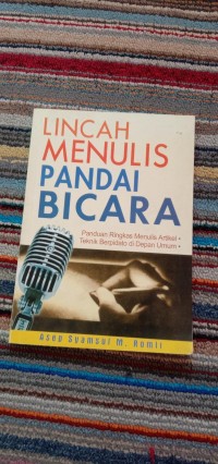 LINCAH MENULIS PANDAI BICARA