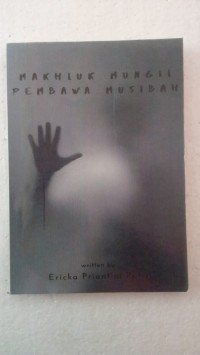 MAKHLUK MUNGIL PEMBAWA MUSIBAH