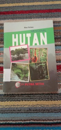 MENGENALI HUTAN