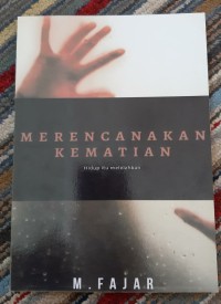 MERENCANAKAN KEMATIAN