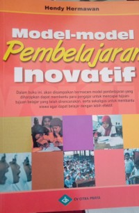 MODEL-MODEL PEMBELAJARAN INOVATIF