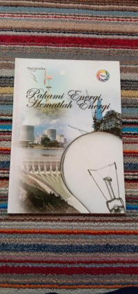 PAHAMI ENERGI HEMATLAH ENERGI