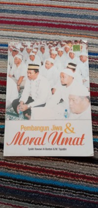 PEMBANGUN JIWA DAN MORAL UMAT