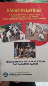 PENGEMBANGAN PENDIDIKAN BUDAYA DAN KARAKTER BANGSA