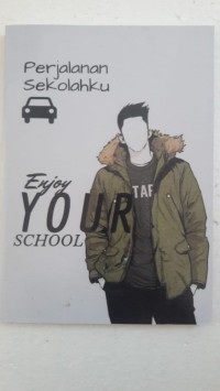 PERJALANAN SEKOLAHKU