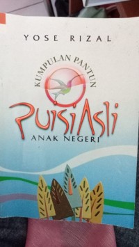 PUISI ASLI ANAK NEGERI