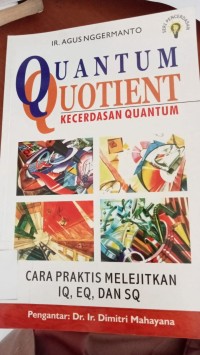 QUANTUM QUOTIENT KECERDASAN QUANTUM