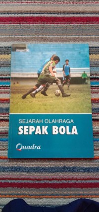 SEJARAH OLAHRAGA SEPAKBOLA