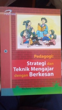 STRATEGI DAN TEKNIK MENGAJAR