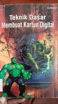 TEKNIK DASAR MEMBUAT KARTUN DIGITAL