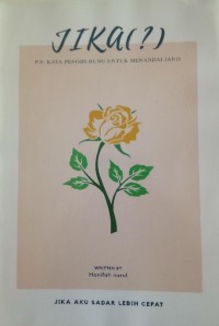 JIKA (?)