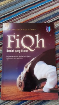 FIQH IBADAH YANG UTAMA