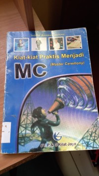 KIAT-KIAT PRAKTIS MENJADI MC