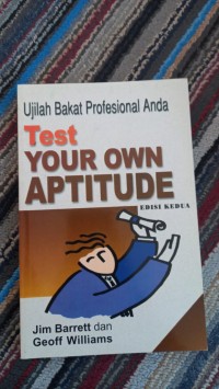 TEST YOUR OWN APTITUDE